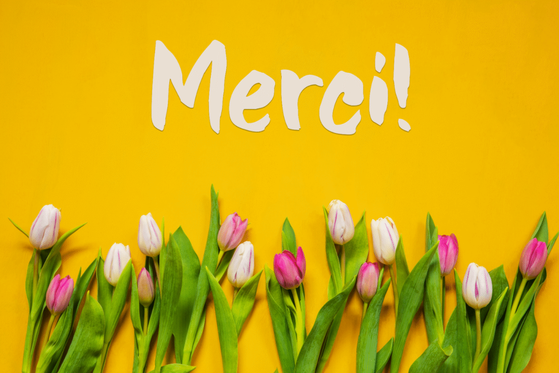 Gratitude dire Merci