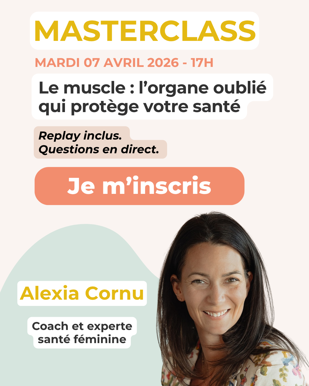 Masterclass gratuite animée par Alexia Cornu le 07 avril